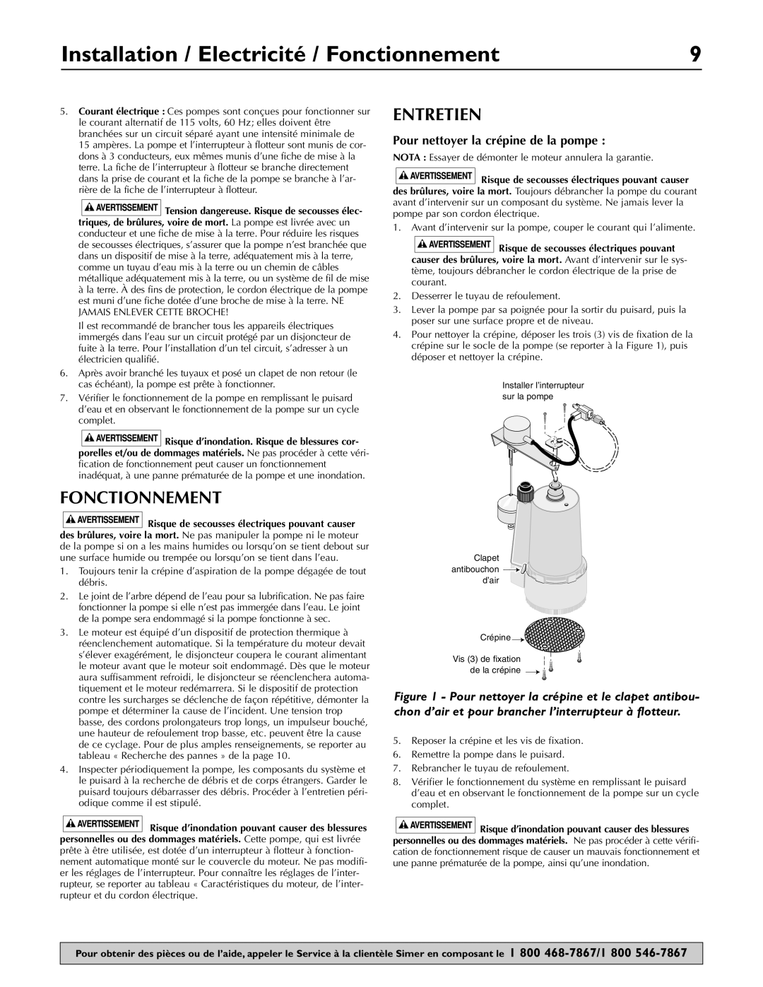 Simer Pumps 2957-01, 3075SS Installation / Electricité / Fonctionnement, Entretien, Pour nettoyer la crépine de la pompe 