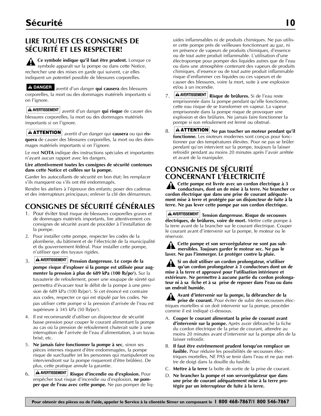 Simer Pumps 3075SS owner manual Consignes DE Sécurité Générales, Ce symbole indique qu’il faut être prudent. Lorsque ce 