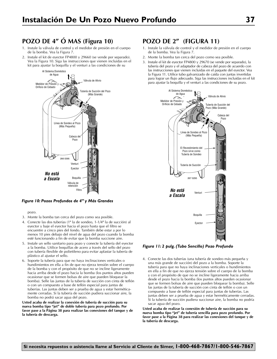 Simer Pumps 3307P, 3310P, 3305P owner manual Instalación De Un Pozo Nuevo Profundo, Pozo DE 4 Ó MAS Figura, Pozo DE 2 Figura 
