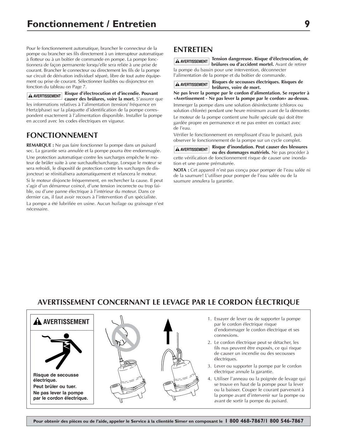 Simer Pumps 3963 owner manual Fonctionnement / Entretien, Avertissement Concernant LE Levage PAR LE Cordon Électrique 