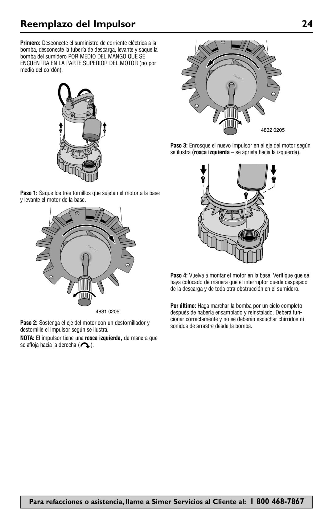 Simer Pumps 3986, 3985, 3983, 3988, 3984 owner manual Reemplazo del Impulsor, Se afloja hacia la derecha 