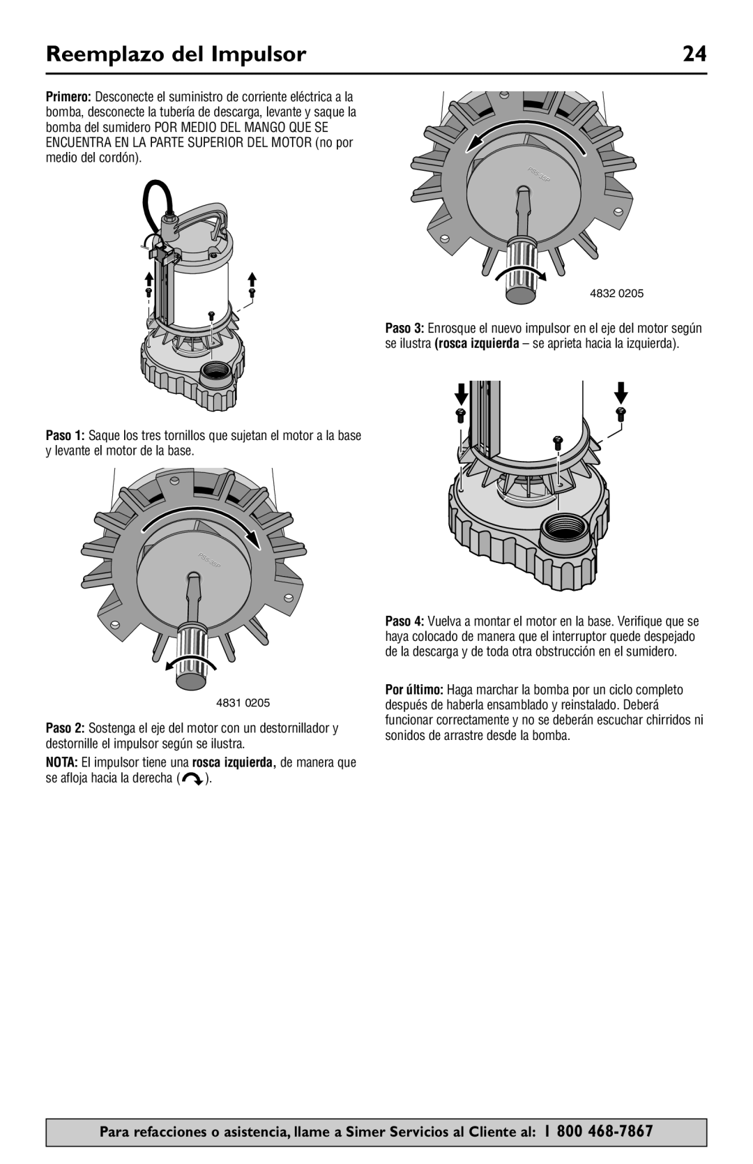 Simer Pumps 3989 owner manual Reemplazo del Impulsor, Se afloja hacia la derecha 