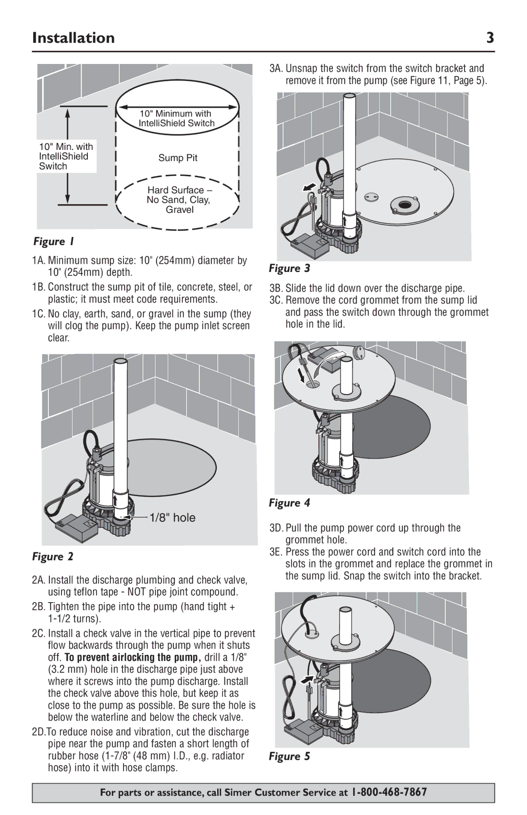 Simer Pumps 3989 owner manual Installation, Minimum with IntelliShield Switch 