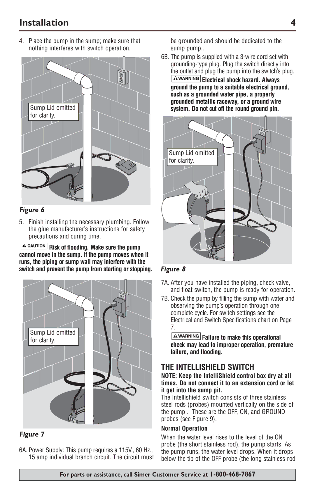 Simer Pumps 3989 owner manual Intellishield Switch, Normal Operation, Sump Lid omitted 