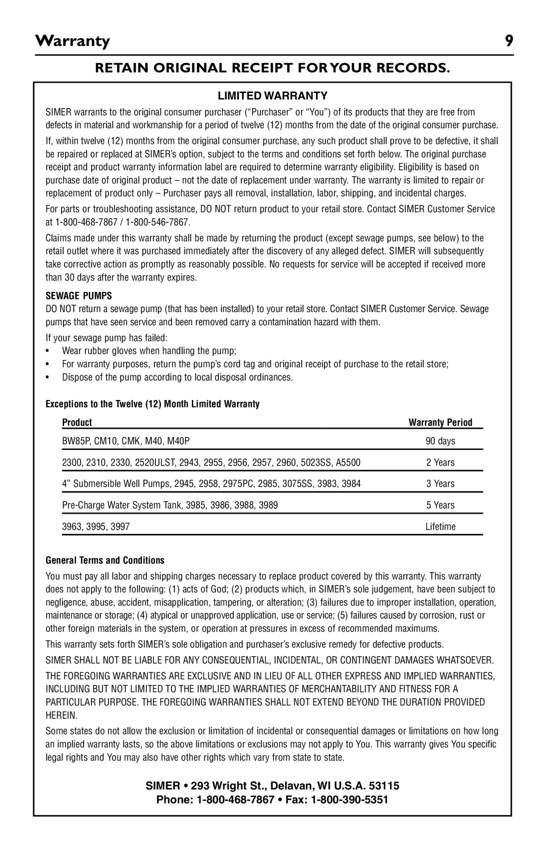 Simer Pumps 3989 owner manual Exceptions to the Twelve 12 Month Limited Warranty Product, General Terms and Conditions 