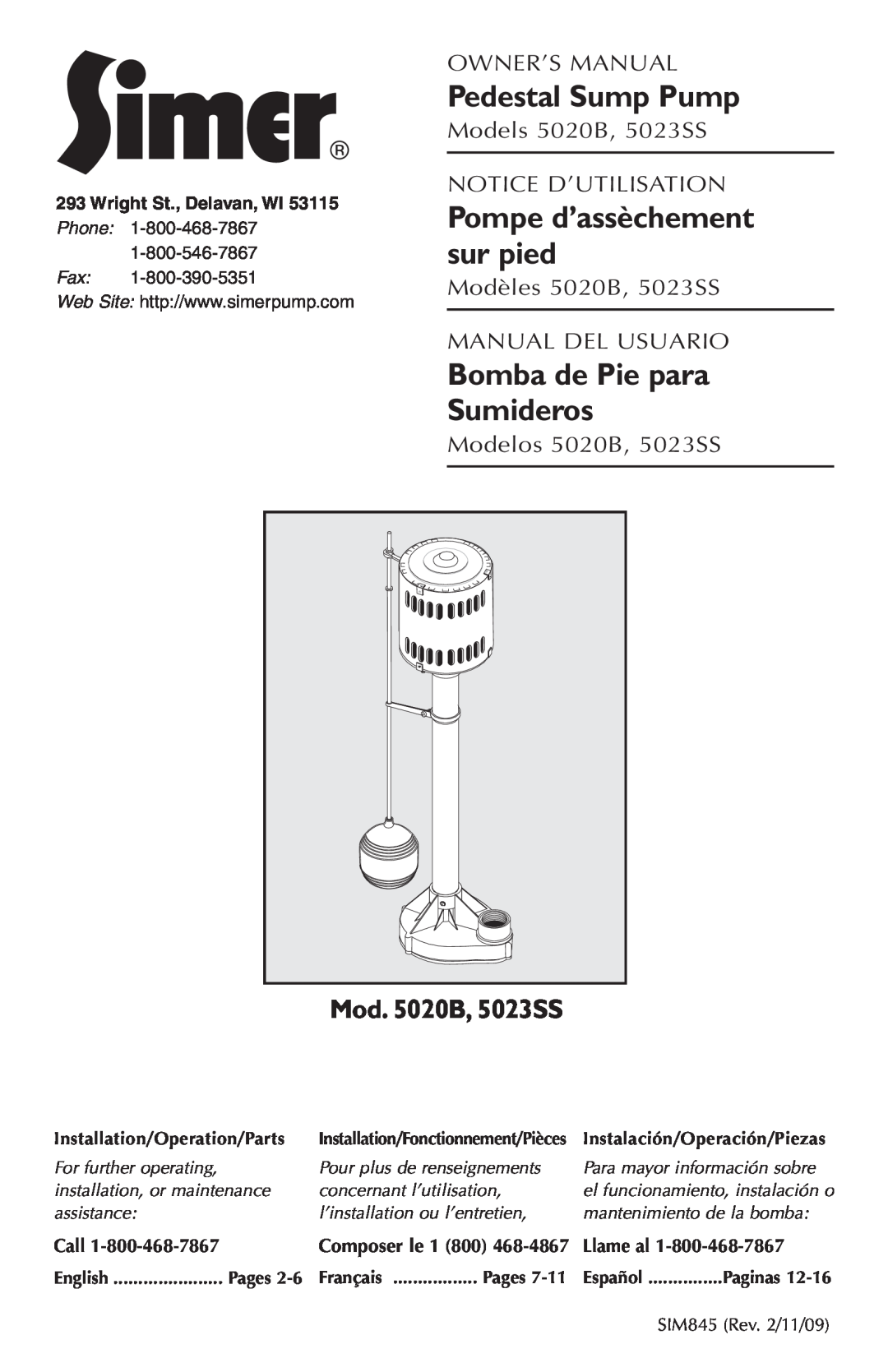 Simer Pumps owner manual Mod. 5020B, 5023SS, Wright St., Delavan, WI, Call, Llame al, Pages, Pedestal Sump Pump 