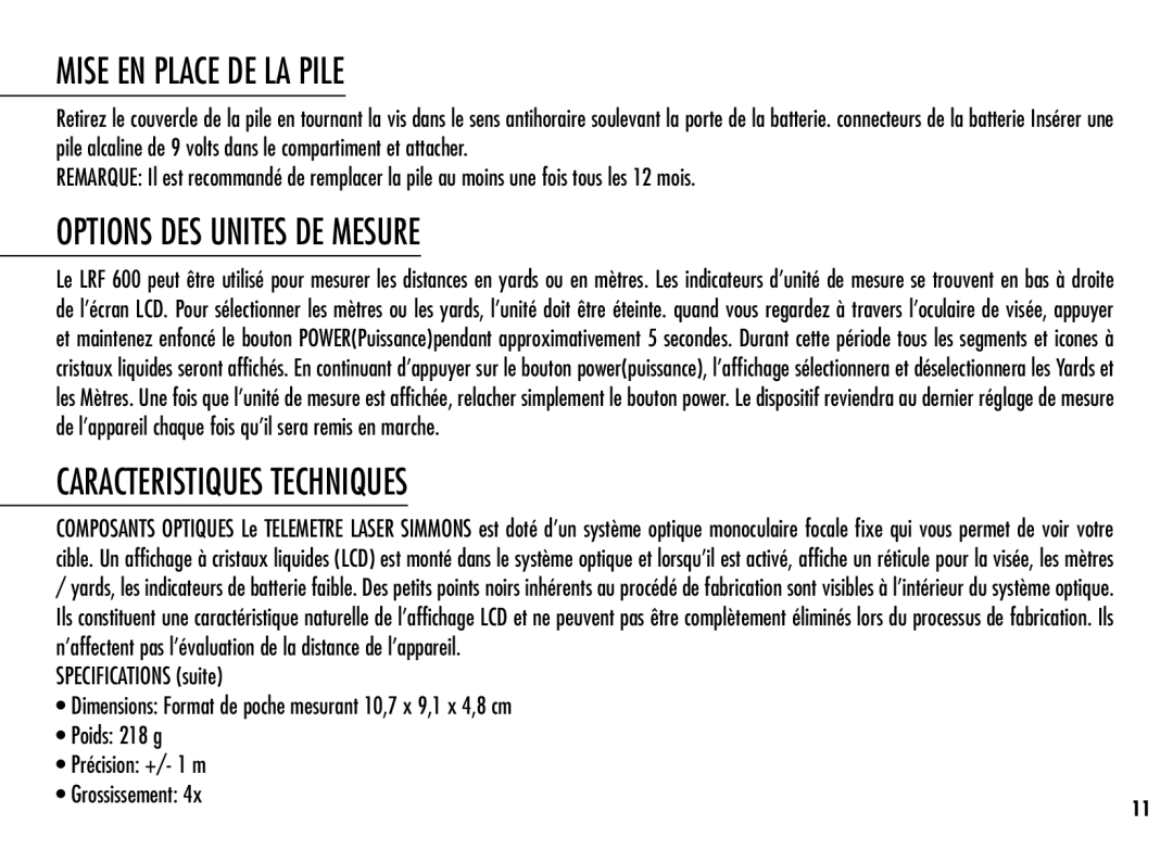 Simmons Optics LRF 600 manual Mise EN Place DE LA Pile, Options DES Unites DE Mesure, Caracteristiques Techniques 