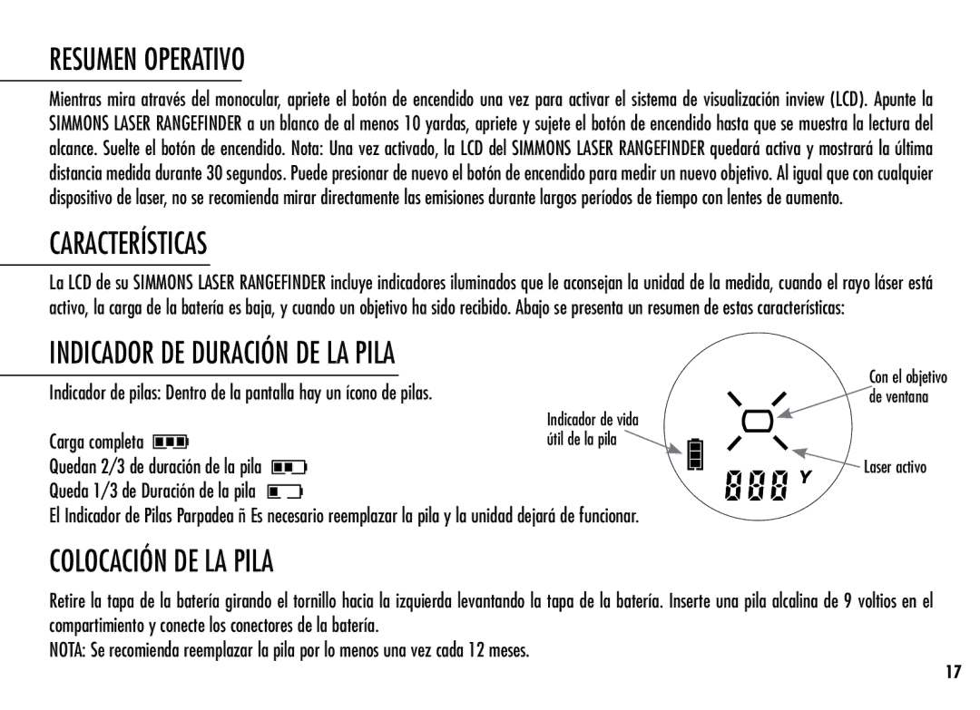 Simmons Optics LRF 600 manual Resumen Operativo, Características, Indicador DE Duración DE LA Pila, Colocación DE LA Pila 