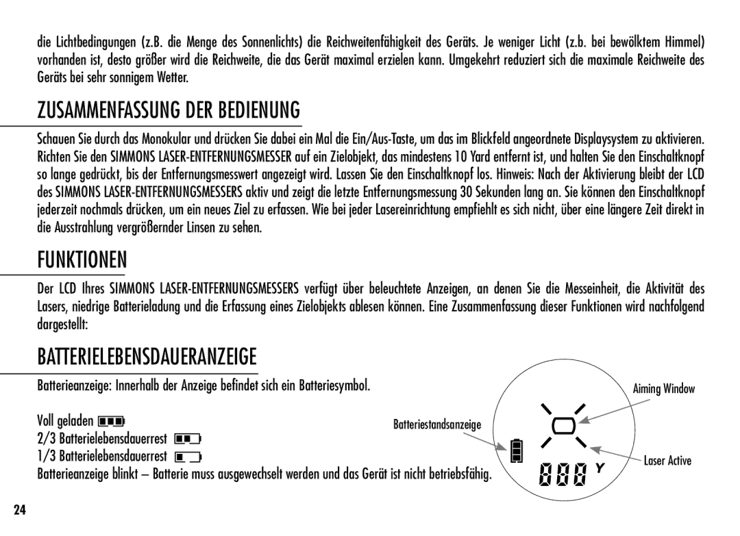 Simmons Optics LRF 600 Zusammenfassung DER Bedienung, Funktionen, Batterielebensdaueranzeige, Batterielebensdauerrest 