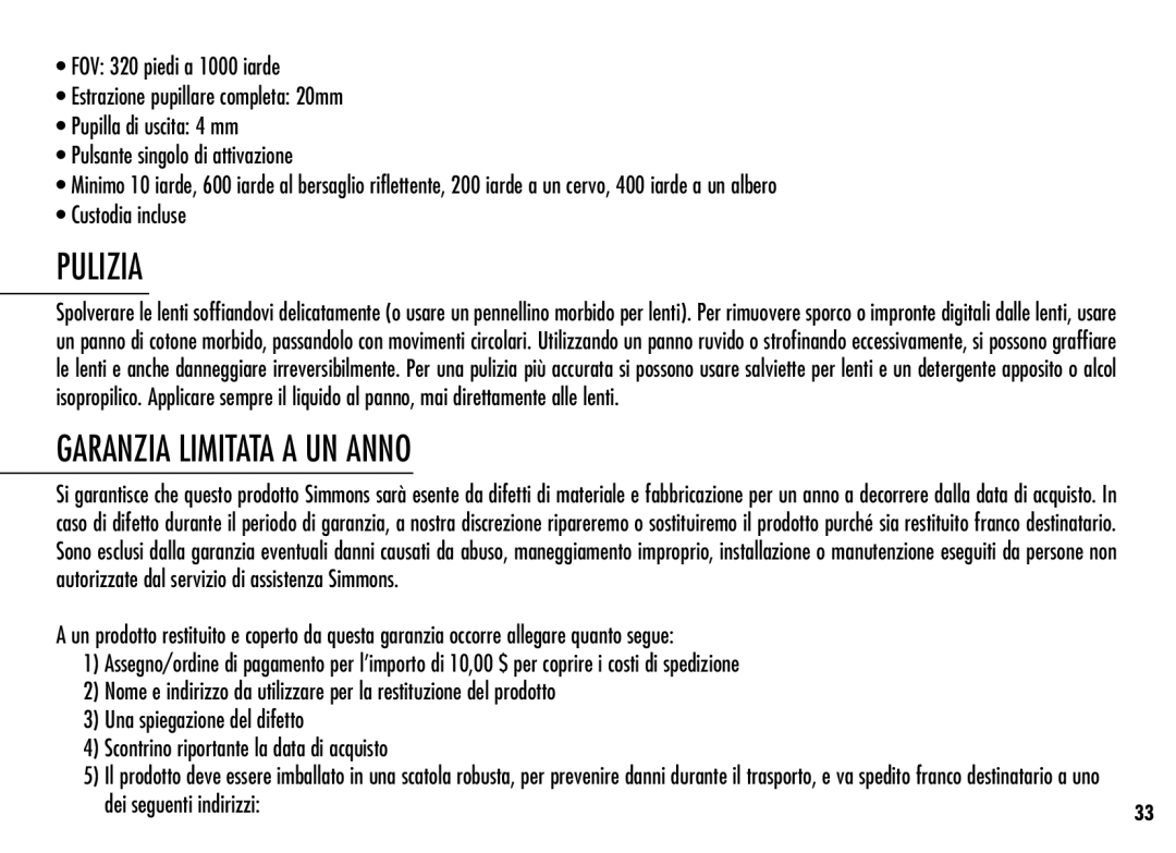 Simmons Optics LRF 600 manual Pulizia, Garanzia Limitata a UN Anno 