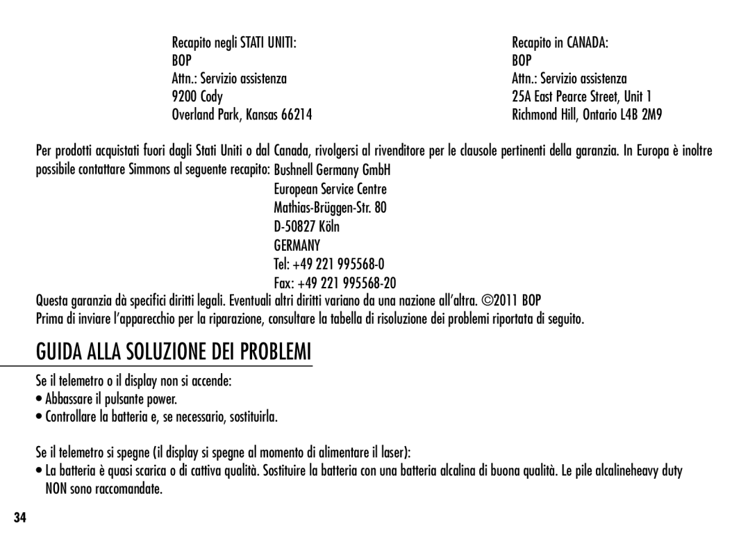 Simmons Optics LRF 600 manual Guida Alla Soluzione DEI Problemi, Recapito negli Stati Uniti Recapito in Canada 