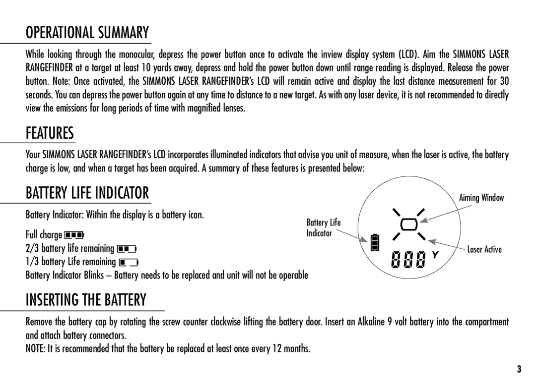 Simmons Optics LRF 600 manual Operational Summary, Features, Battery Life Indicator, Inserting the Battery 