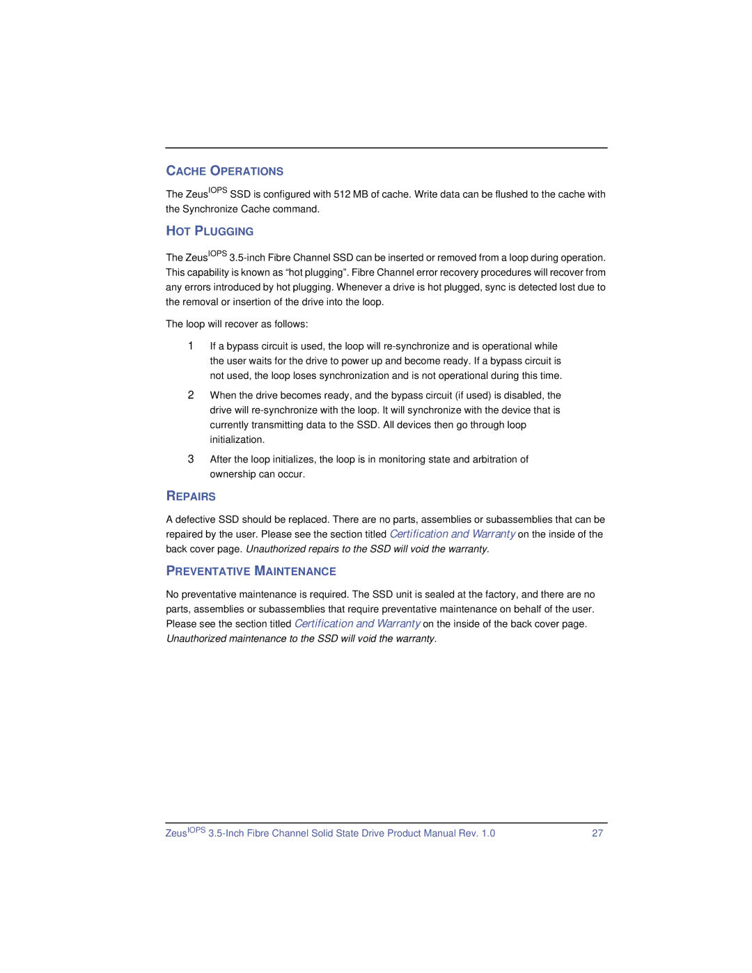 SimpleTech ZeusIOPS manual Unauthorized maintenance to the SSD will void the warranty 