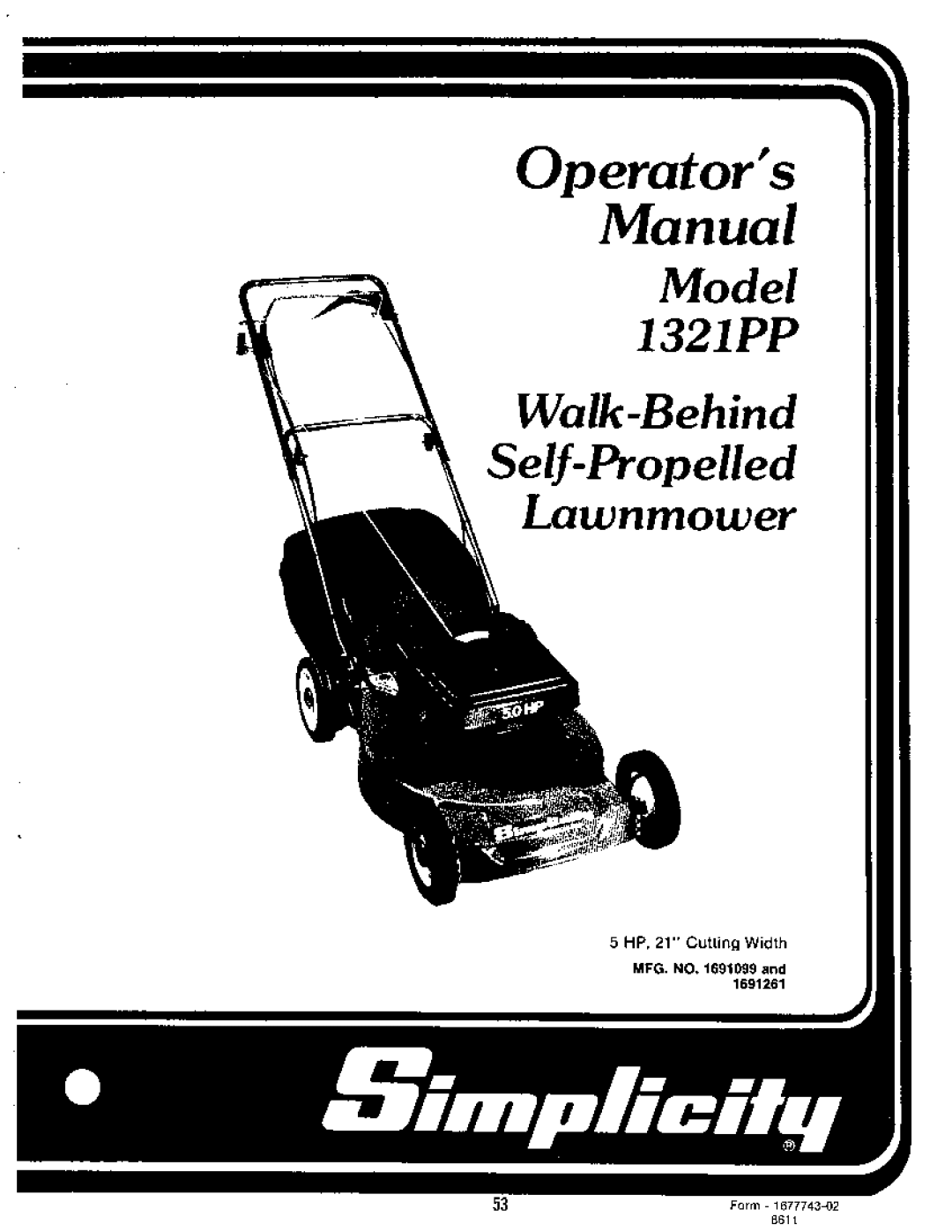 Simplicity 1321PPE Mower, 1421 Mower, 1321 Mower, 1291 Mower, 1318PSE Mower, 1321PP Mower, 1319PS Mower, 1322PS Mower, 1221 Mower 