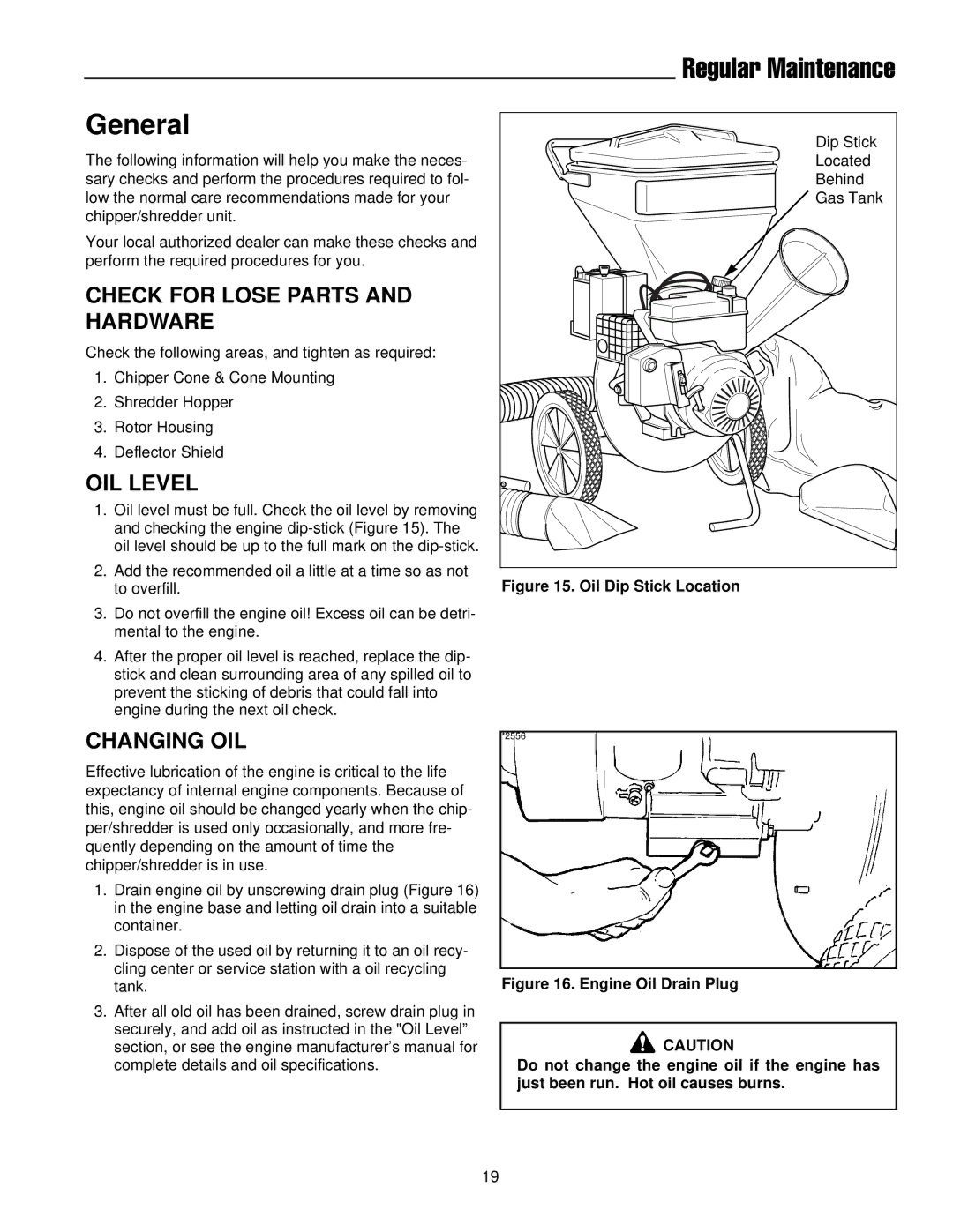 Simplicity 14E manual Check for Lose Parts and Hardware, OIL Level, Changing OIL 