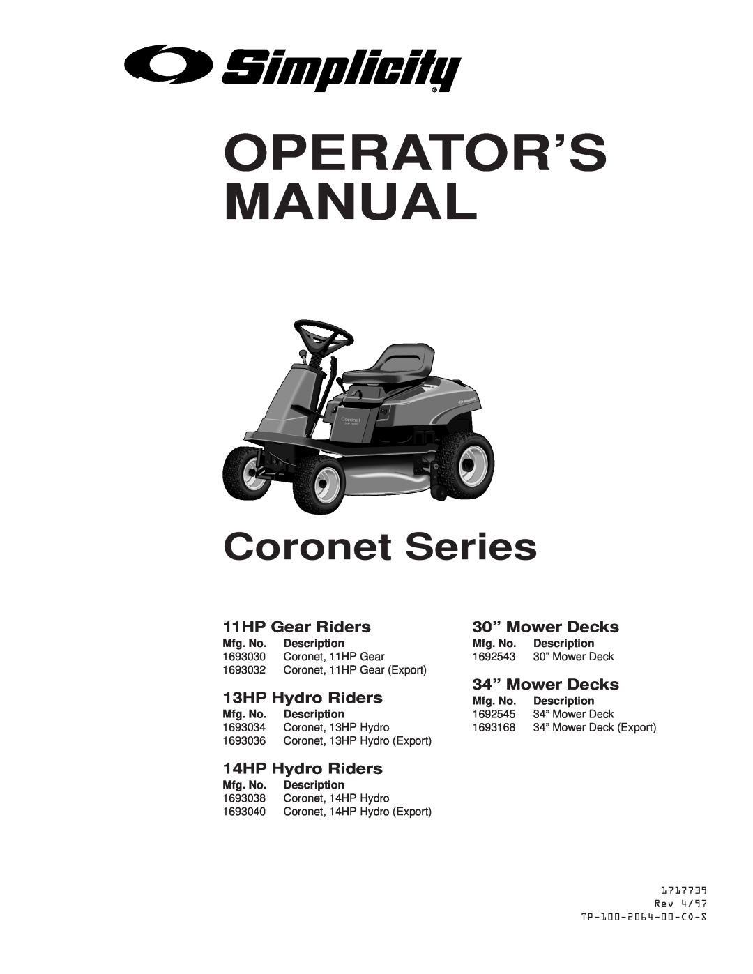 Simplicity 14HP manual Operator’S Manual, Coronet Series, 11HP Gear Riders, 30” Mower Decks, 34” Mower Decks 
