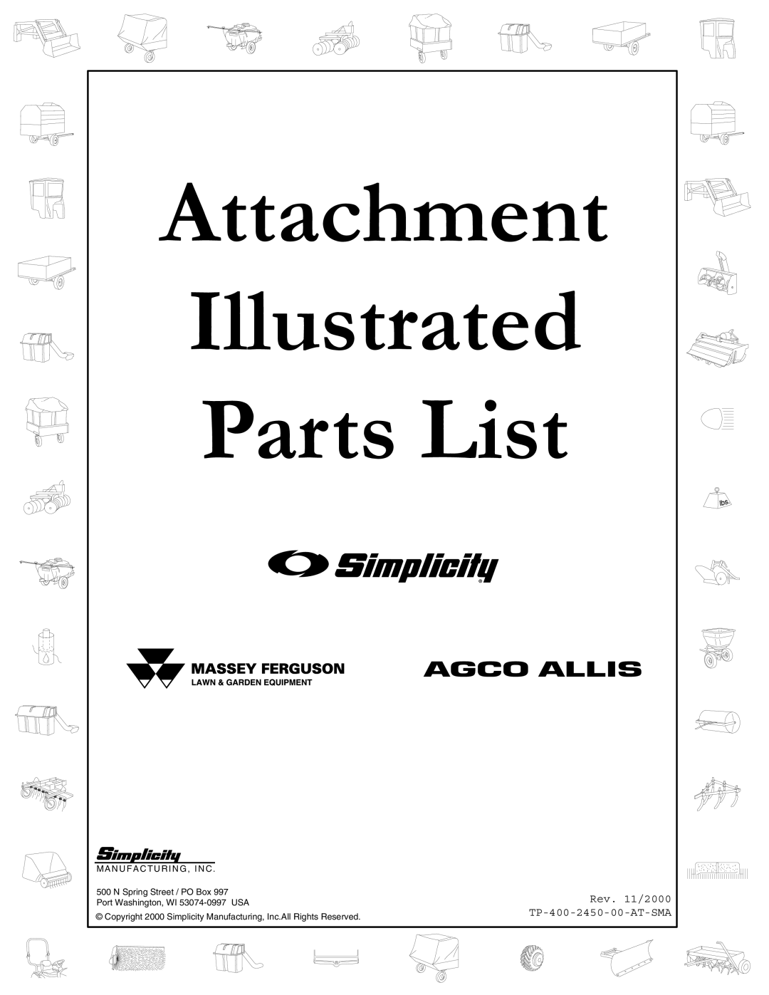 Simplicity 1692471 manual Attachment Illustrated Parts List, Rev. 11/2000 TP-400-2450-00-AT-SMA, N Spring Street / PO Box 