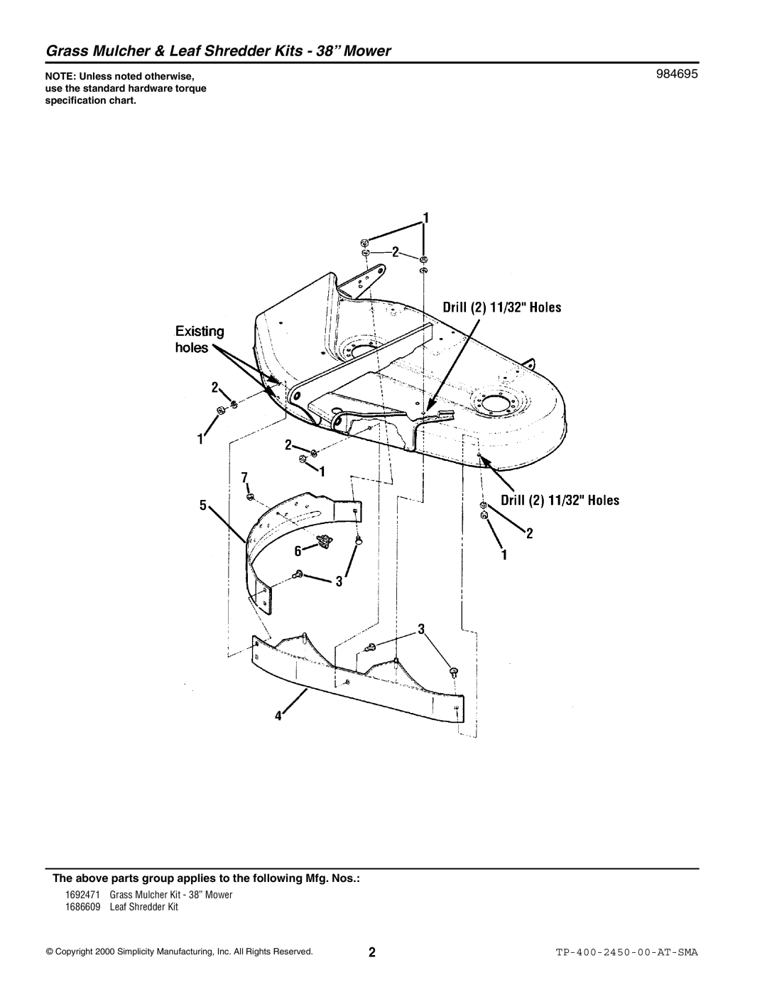 Simplicity 1686609, 1692471 manual 984695, Above parts group applies to the following Mfg. Nos 