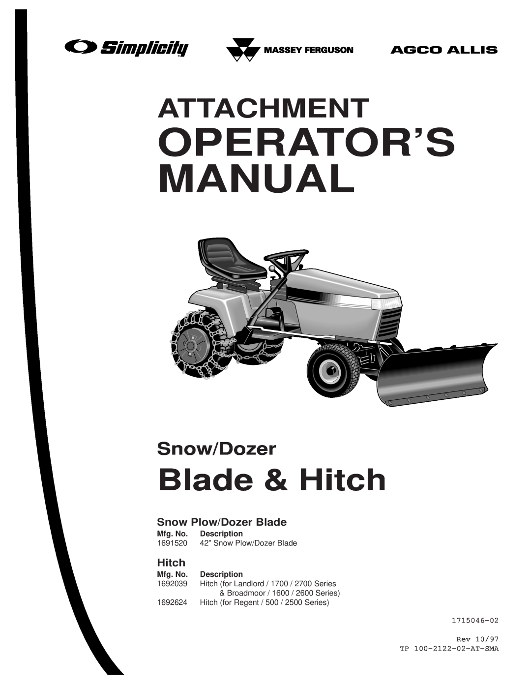 Simplicity 1692624, 1692039 manual Snow Plow/Dozer Blade, Operator’S Manual, Blade & Hitch, Attachment, Snow/Dozer 