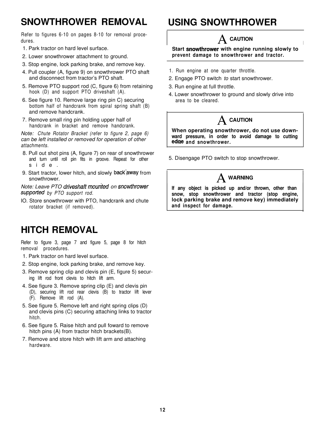 Simplicity 1692244, 1692243 manual Snowthrower Removal, Hitch Removal, Using Snowthrower 