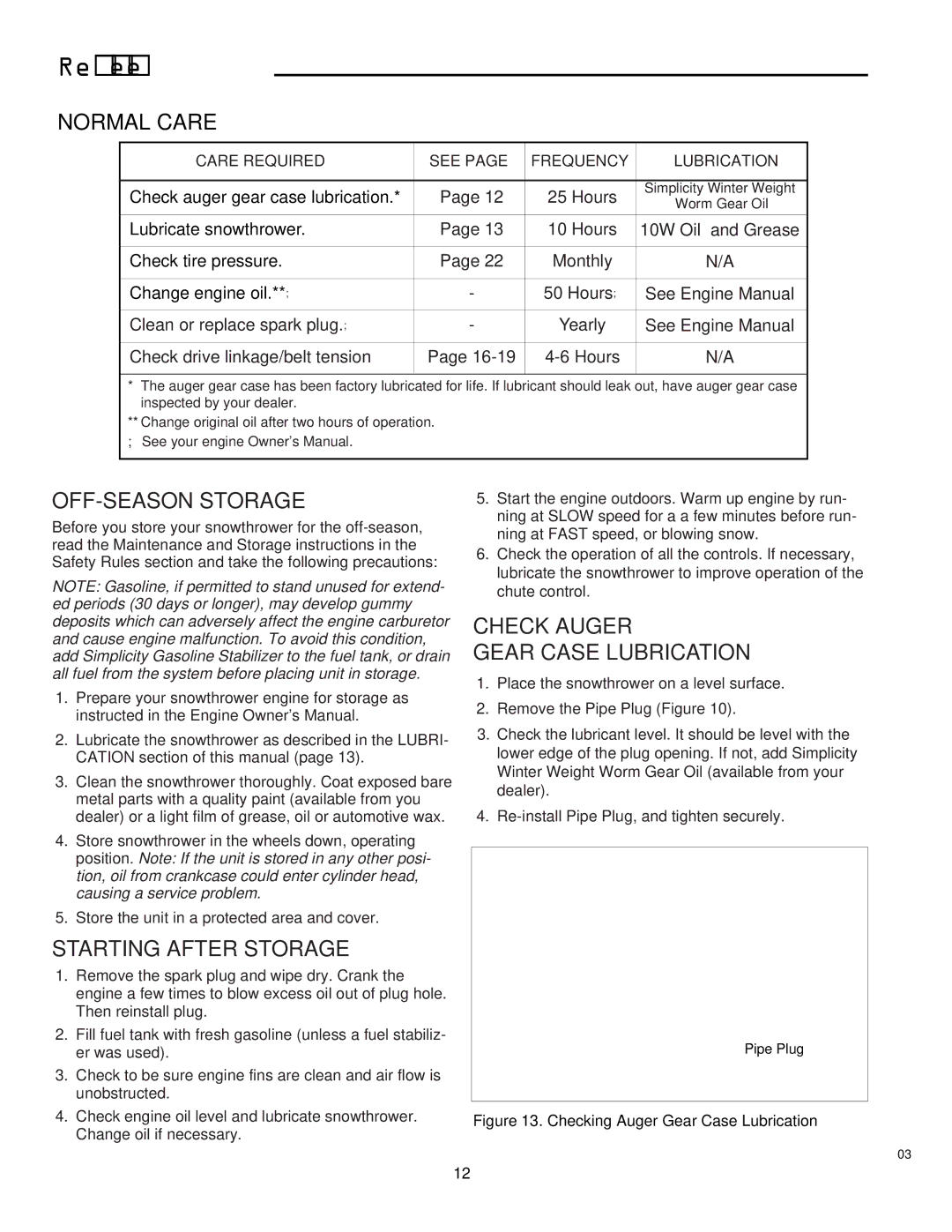 Simplicity 1692469, 1692570, 1692569, 1691948 Regular Maintenance, Normal Care, OFF-SEASON Storage, Starting After Storage 