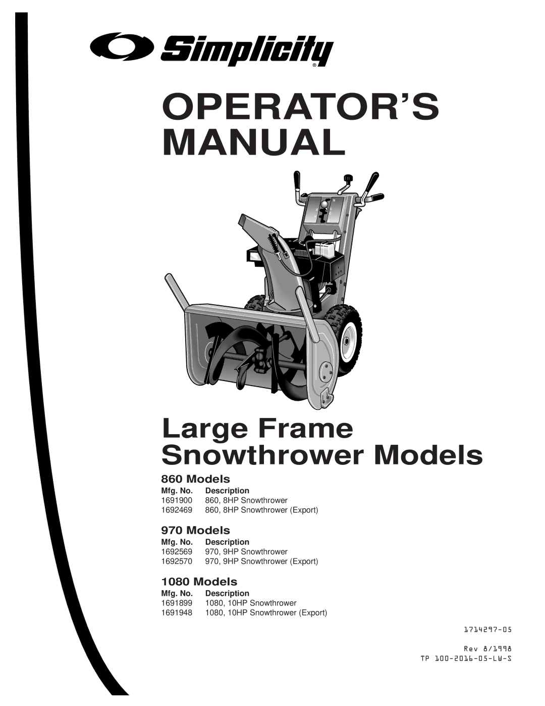 Simplicity 1691948, 1692469, 1692570, 1692569, 1691900, 1691899 manual OPERATOR’S Manual 