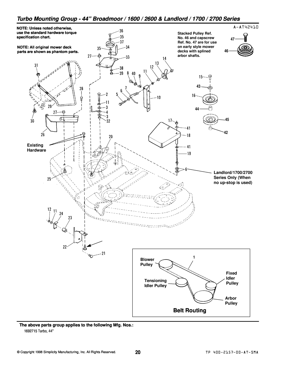 Simplicity 1692626 A-AT42410, Existing Hardware, Blower Pulley, Landlord/1700/2700 Series Only When no up-stop is used 