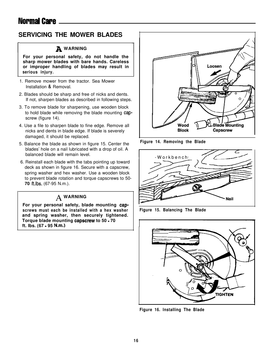 Simplicity 1692965, 1692963, 1692957, 1692959, 1692961, 1692973, 1692971, 1692975 Servicing the Mower Blades, Removing the Blade 