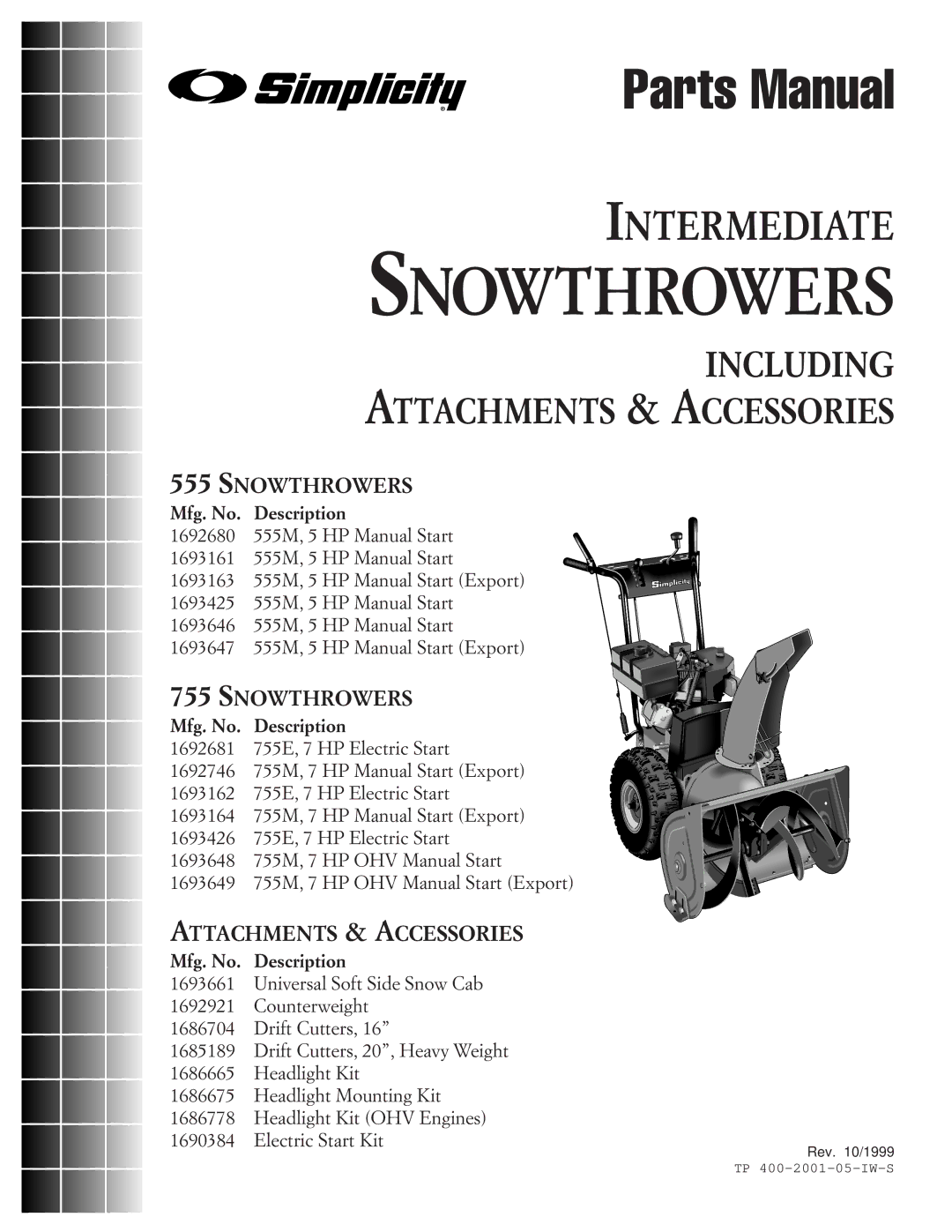 Simplicity 1693163, 1693161, 1692680 manual Snowthrowers 