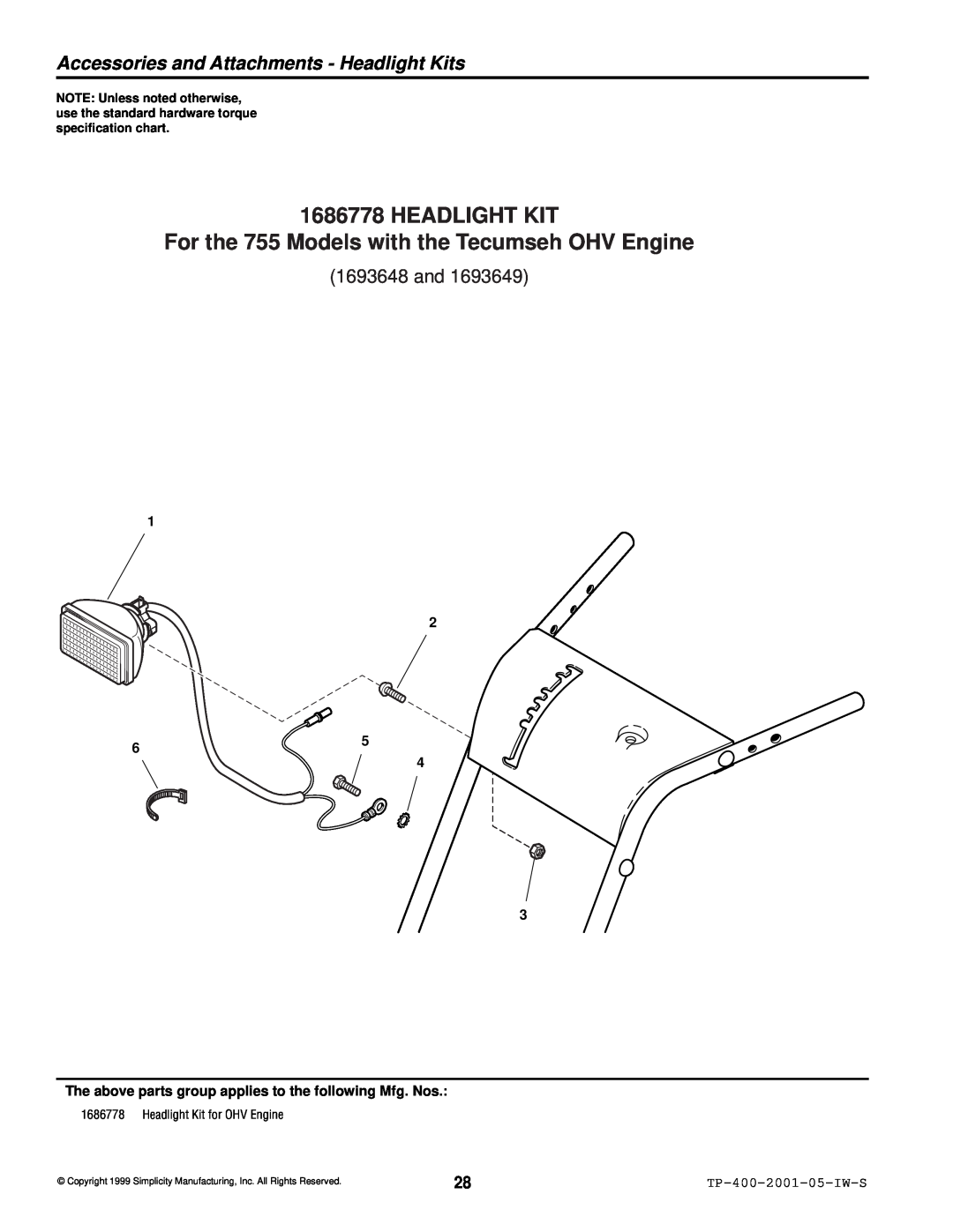 Simplicity 1693161 manual HEADLIGHT KIT For the 755 Models with the Tecumseh OHV Engine, 1693648 and, TP-400-2001-05-IW-S 