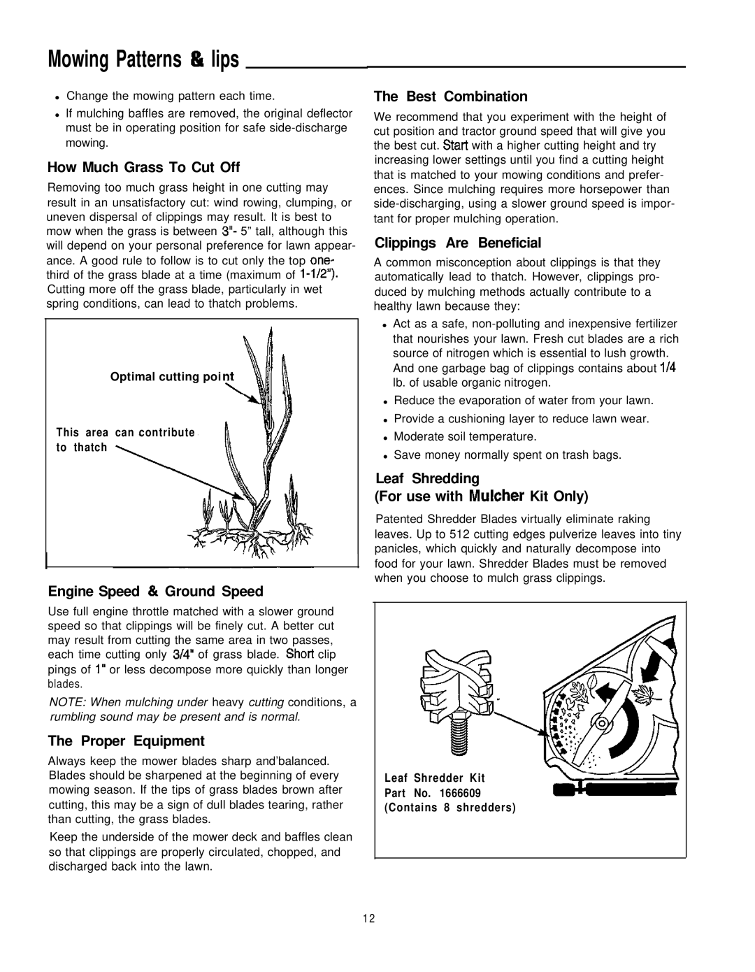 Simplicity 1693266, 1693264 How Much Grass To Cut Off, Engine Speed & Ground Speed, Proper Equipment, Best Combination 