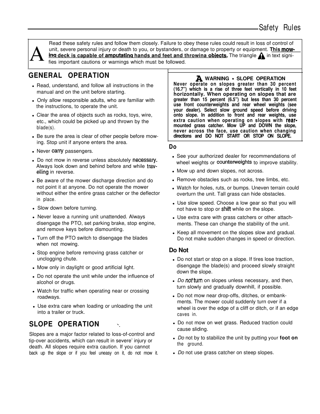 Simplicity 1693264, 1693266 manual General Operation, Slope Operation, Do Not 