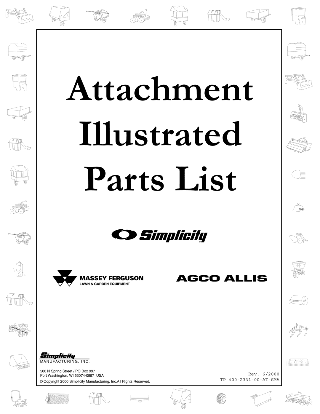 Simplicity 1693706 manual Attachment Illustrated Parts List, Rev. 6/2000 TP 400-2331-00-AT-SMA 