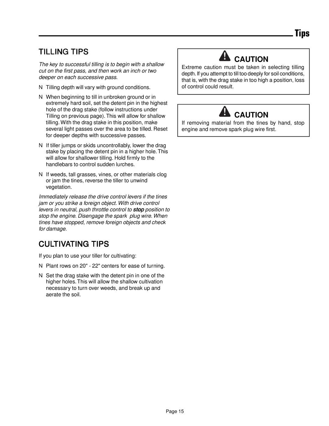 Simplicity 1693847 manual Tilling Tips, Cultivating Tips 