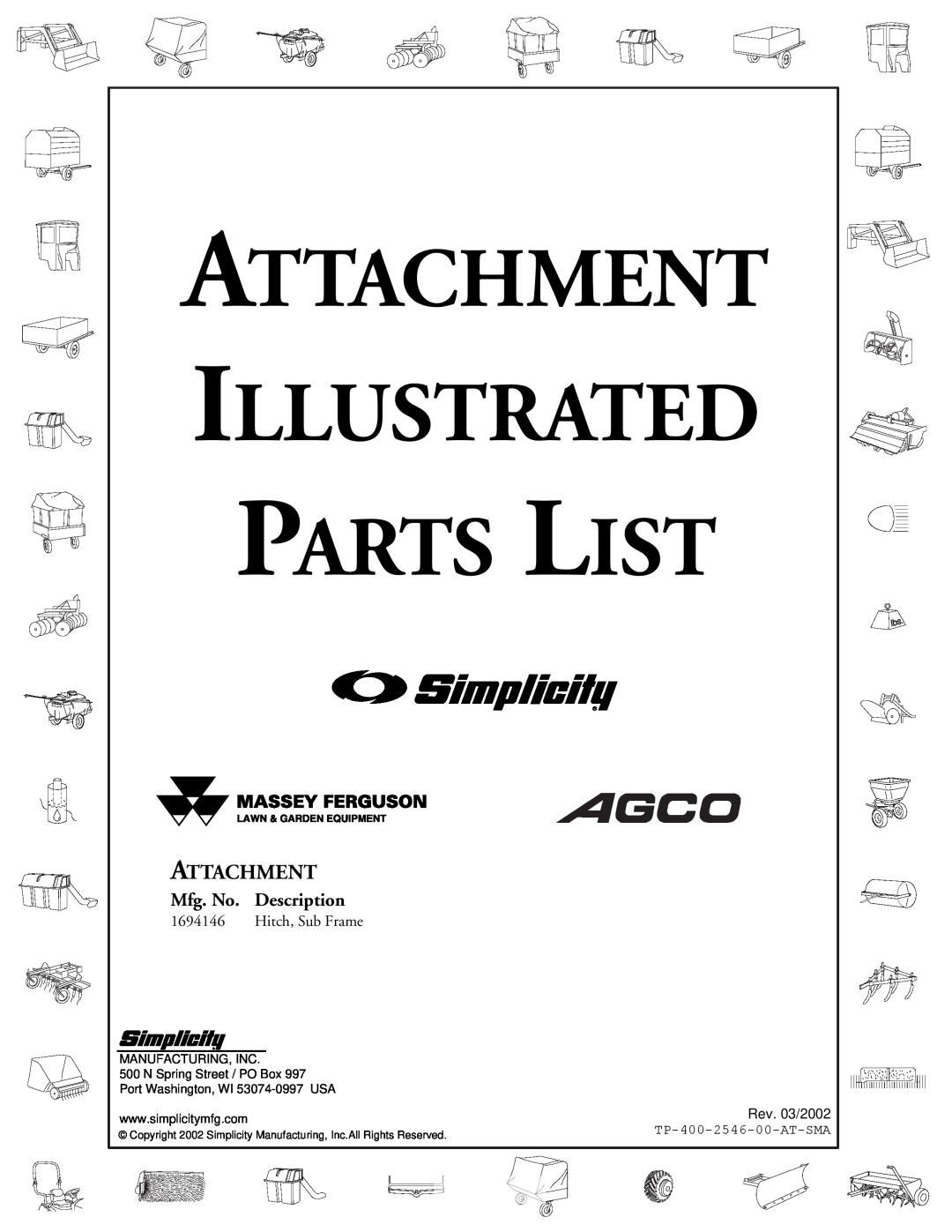Simplicity 1694146 manual Attachment Illustrated Parts List, Mfg. No. Description, Hitch, Sub Frame, Rev. 03/2002 