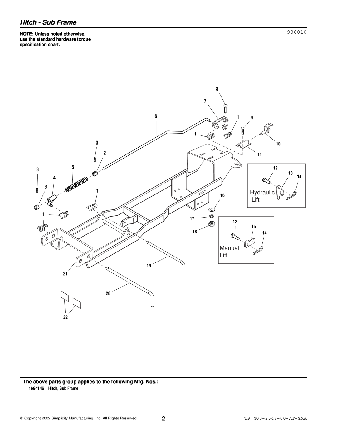 Simplicity 1694146 manual Hitch - Sub Frame, Hydraulic Lift, ManualLift, 986010, TP 400-2546-00-AT-SMA 