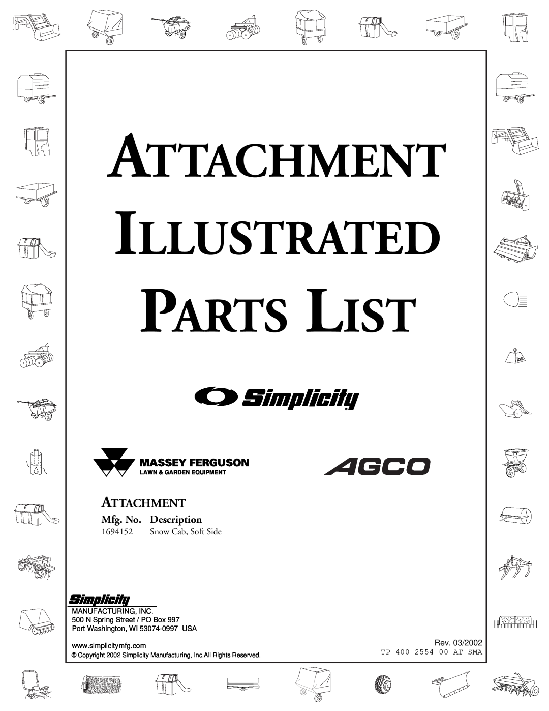 Simplicity 1694152 manual Rev. 03/2002, TP-400-2554-00-AT-SMA, Attachment Illustrated Parts List, Mfg. No. Description 