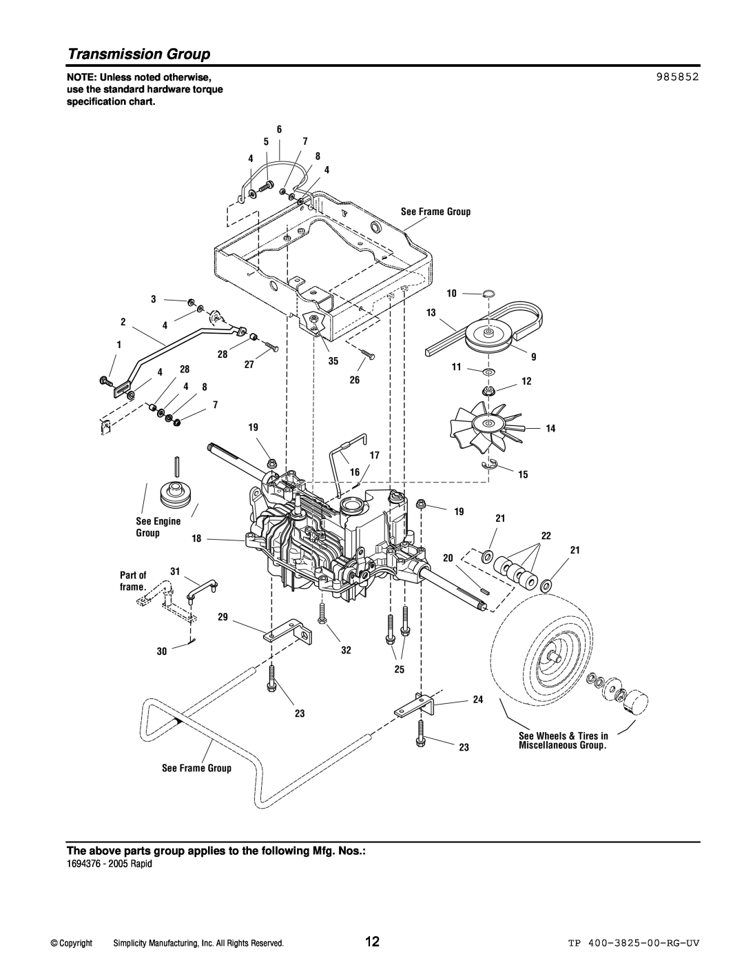 Simplicity 1694377 Transmission Group, 985852, The above parts group applies to the following Mfg. Nos, See Frame Group 