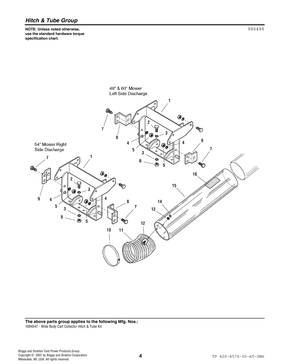 Simplicity 1694547 Hitch & Tube Group, 986498, NOTE Unless noted otherwise, Briggs and Stratton Yard Power Products Group 