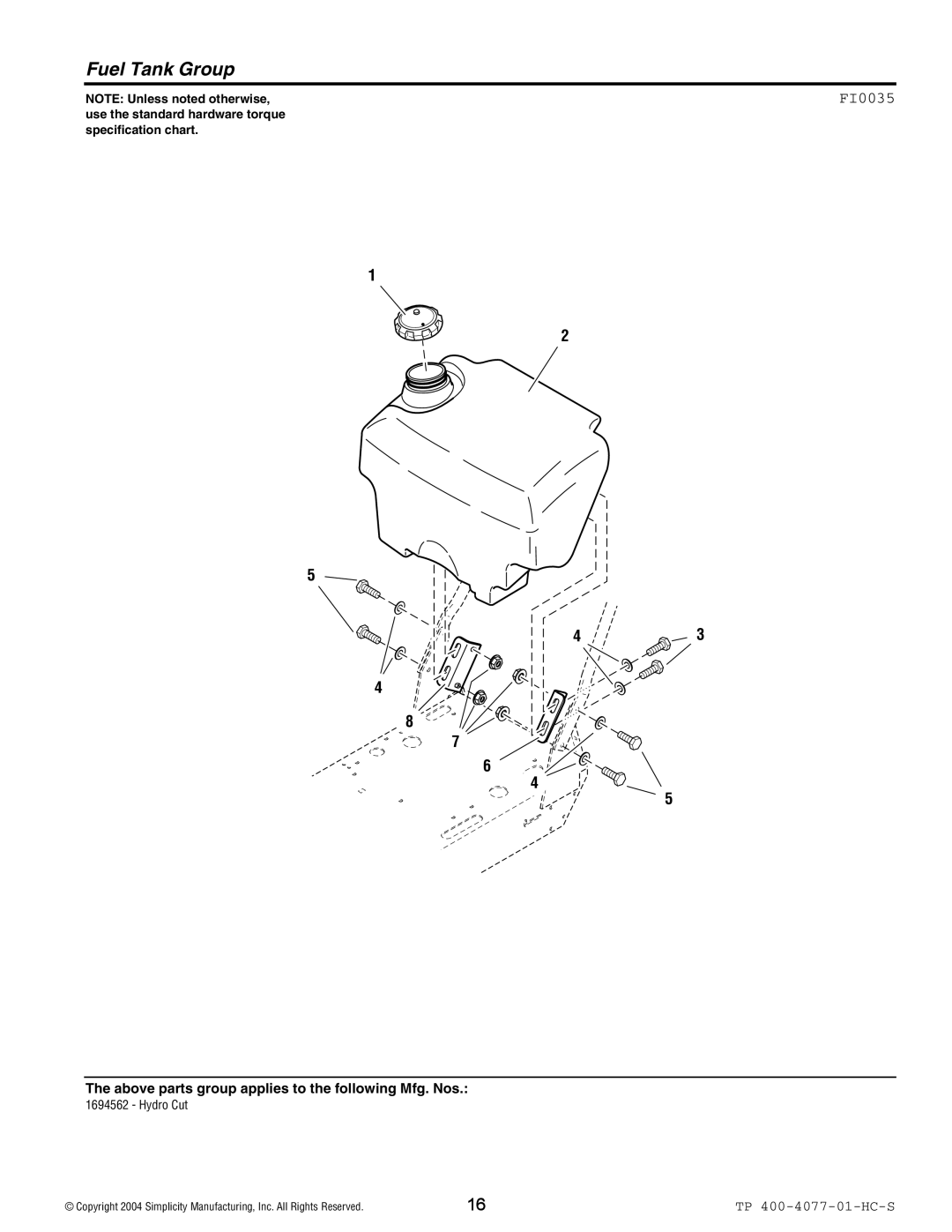 Simplicity 1694562, Hydro Cut Series manual Fuel Tank Group, FI0035 