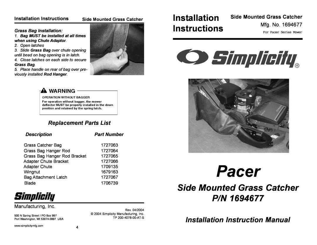 Simplicity 1694677 installation instructions Installation Instructions, Side Mounted Grass Catcher, Grass Bag Installation 