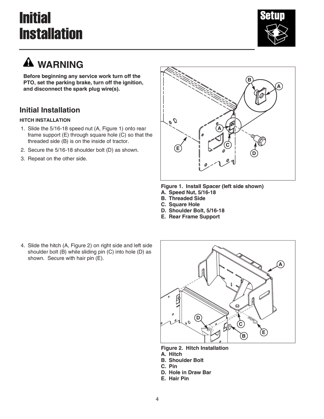 Simplicity 1694918 manual Initial Installation 