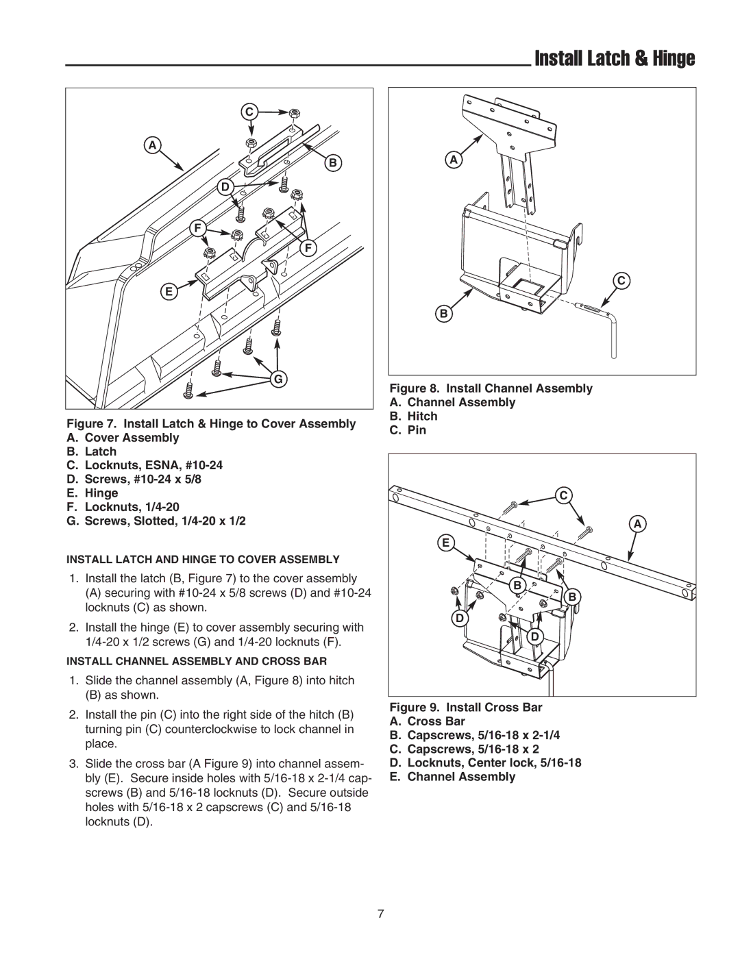 Simplicity 1694918 manual Install Latch & Hinge, Install Channel Assembly Hitch Pin 