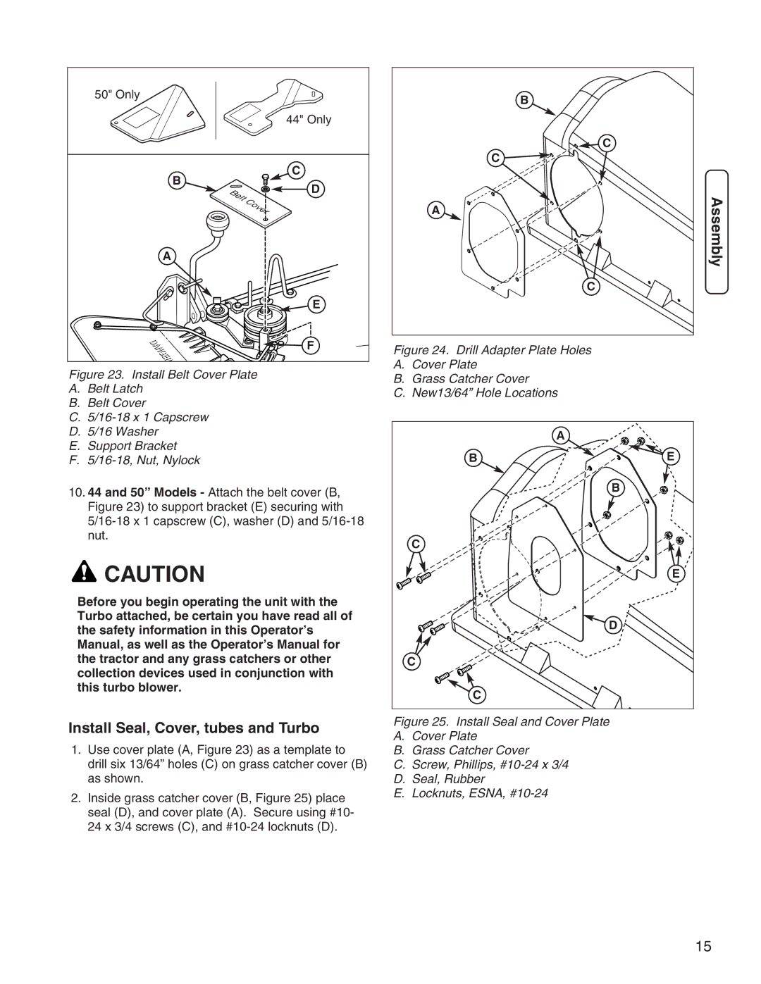 Simplicity 1694924 manual Install Seal, Cover, tubes and Turbo, Only 