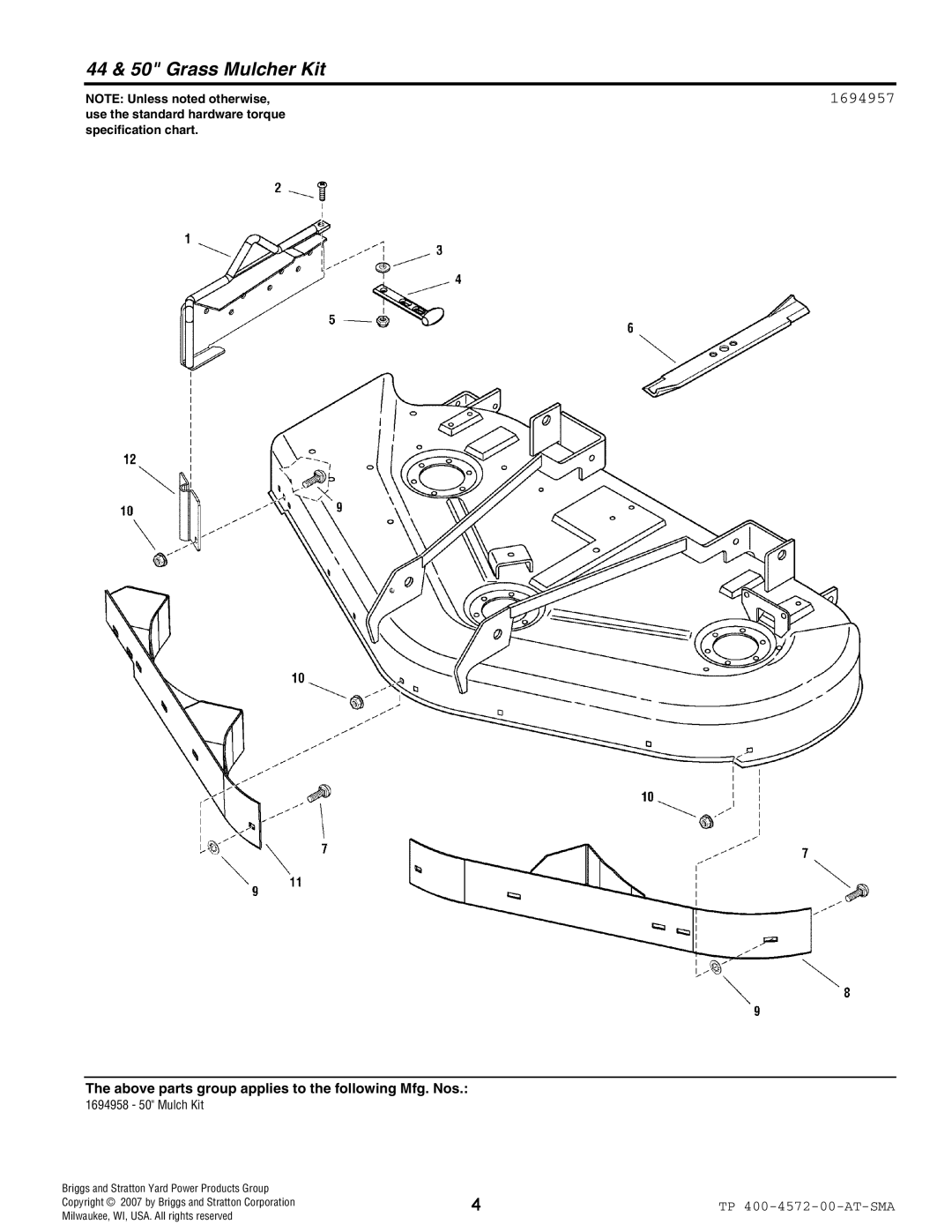 Simplicity 1694958 manual 44 & 50 Grass Mulcher Kit, 1694957, NOTE: Unless noted otherwise 