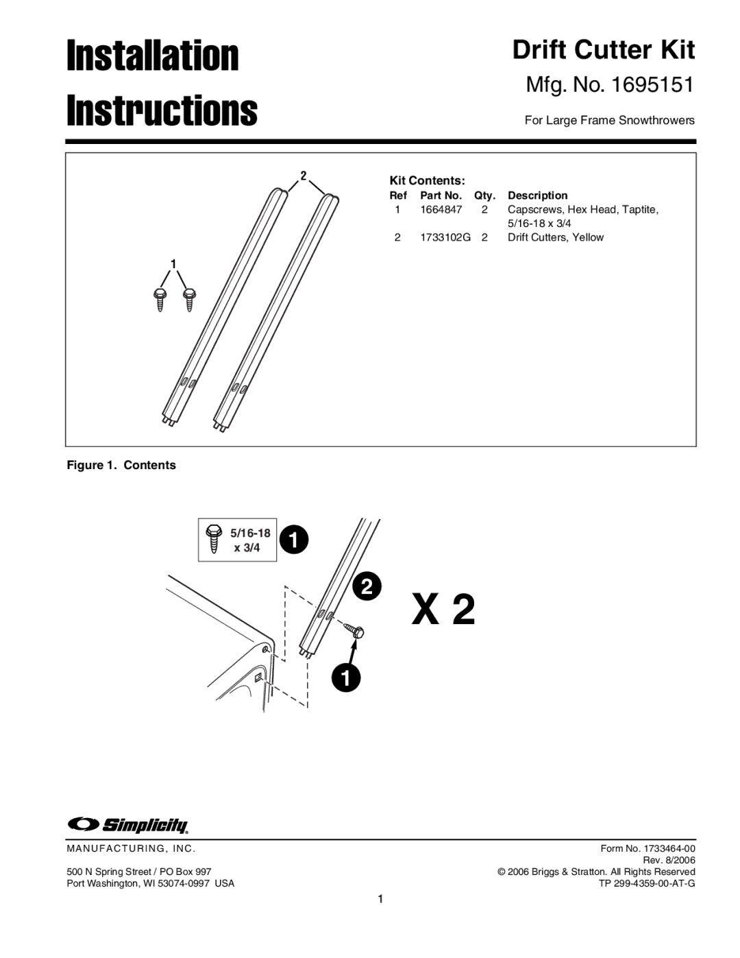 Simplicity 1695151 installation instructions Installation Instructions, Drift Cutter Kit, Mfg. No, Kit Contents 