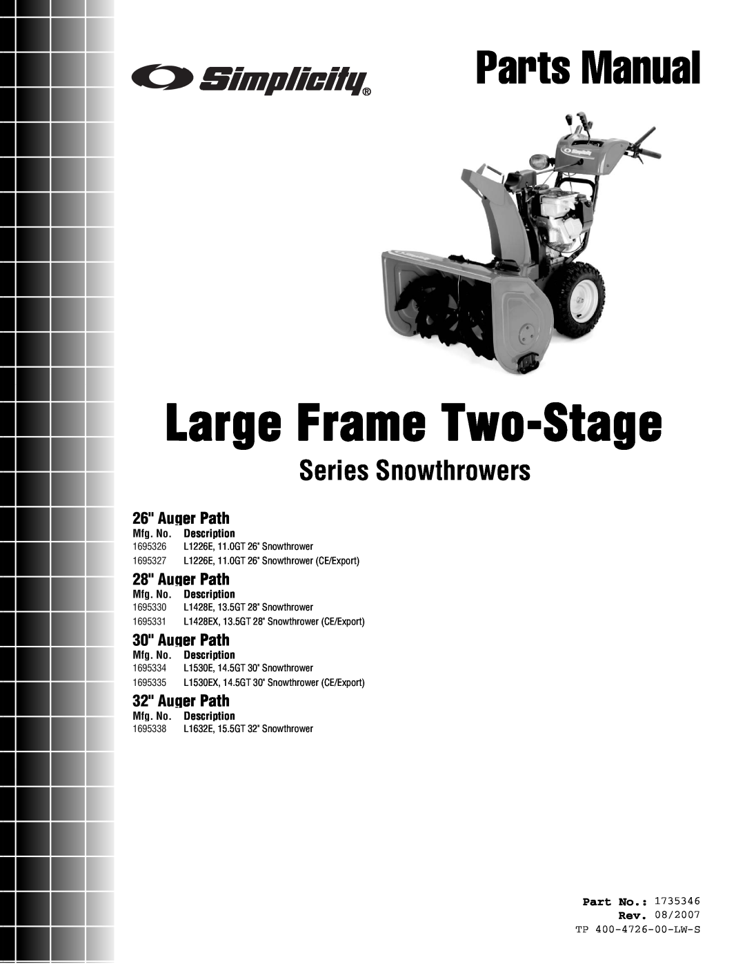 Simplicity 1696334 manual Auger Path, Mfg. No. Description, Large Frame Two-Stage, Parts Manual, Series Snowthrowers 