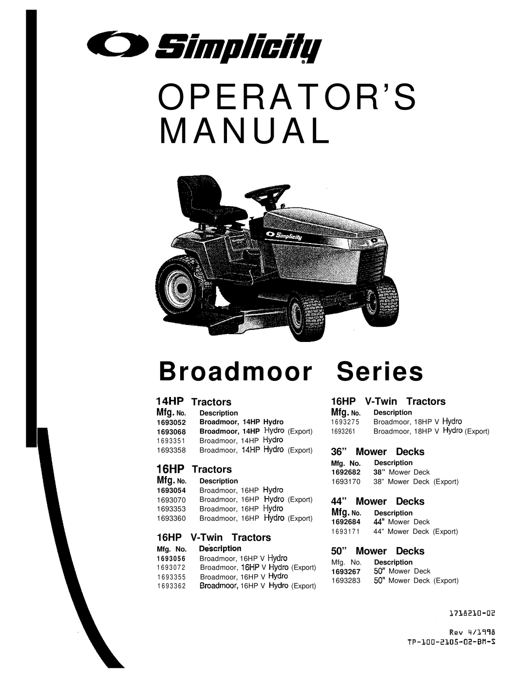 Simplicity manual 14HP Tractors 16HP V-Twin Tractors Mfg. No, Mower Decks 16HP Tractors 