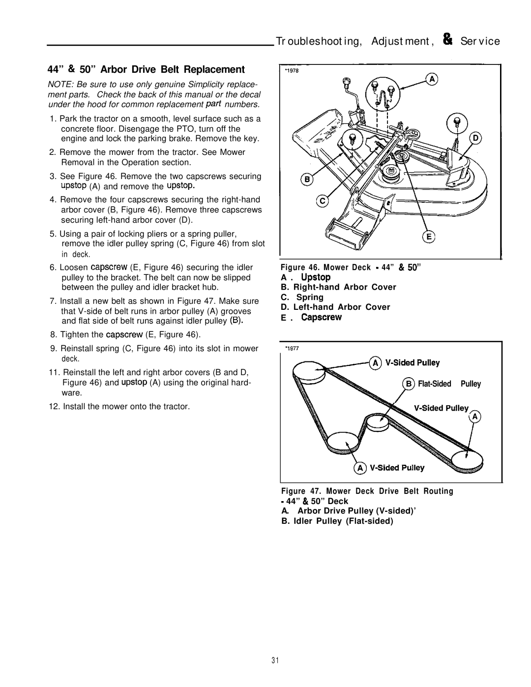 Simplicity 16HP V-Twin Troubleshooting, Adjustment, %I Service, 44 & 50 Arbor Drive Belt Replacement, Flat-Sided Pulley 