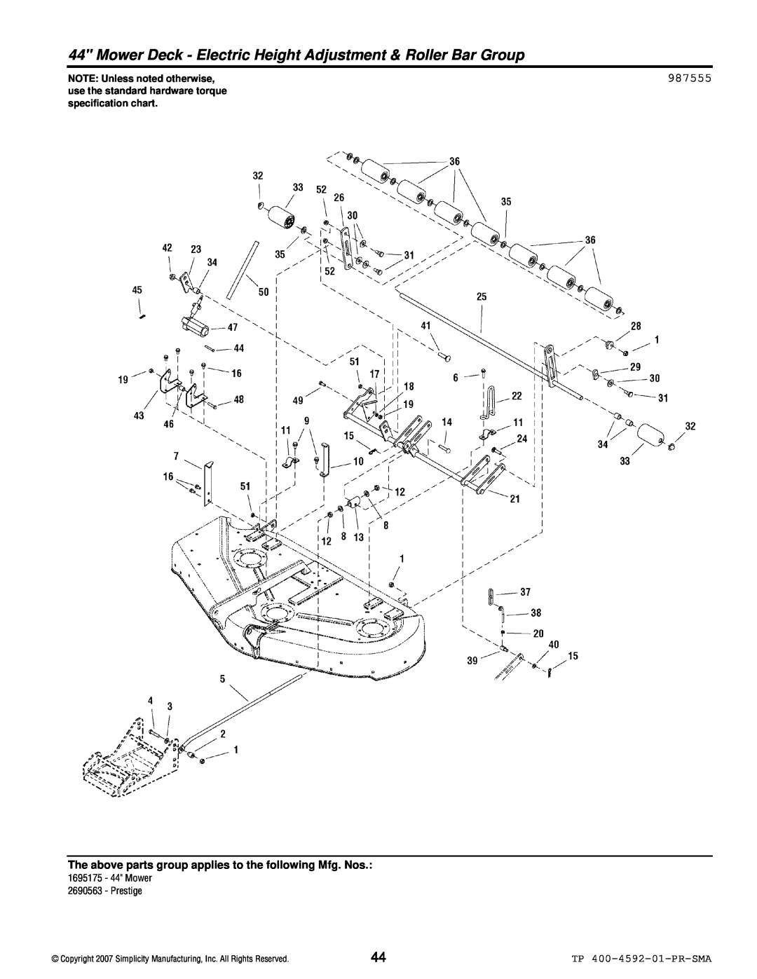 Simplicity 1800 Series 987555, TP 400-4592-01-PR-SMA, NOTE: Unless noted otherwise, 1695175 - 44 Mower 2690563 - Prestige 